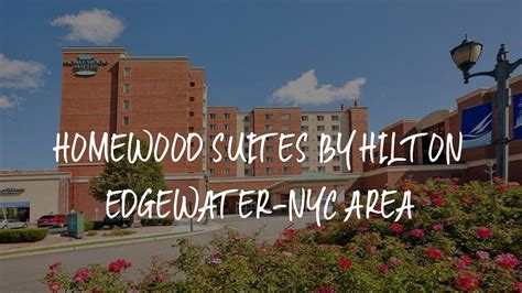 homewood suites|homewood suites by hilton edgewater.